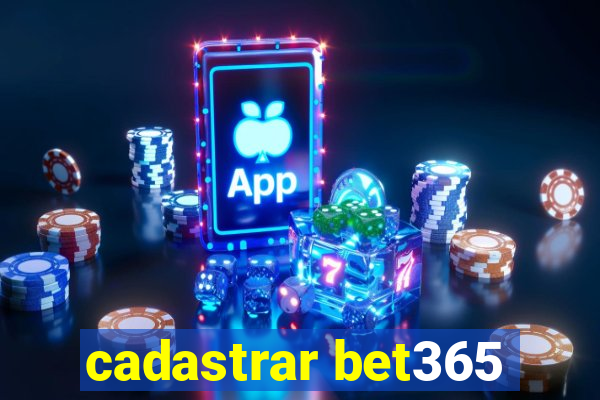 cadastrar bet365